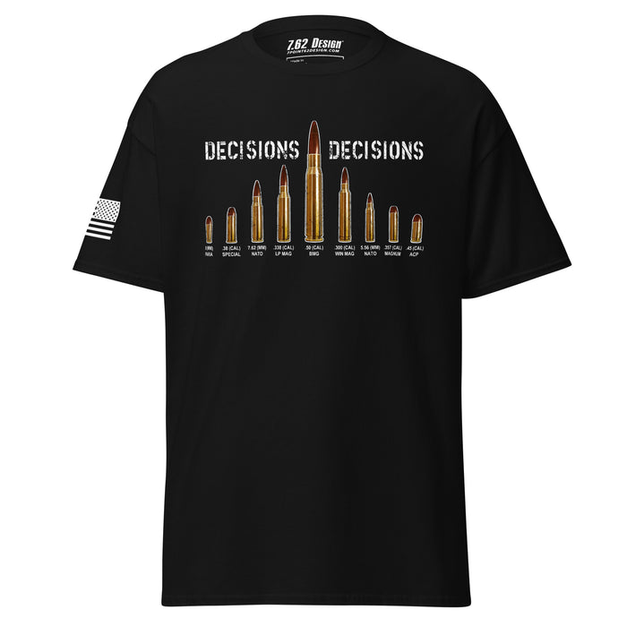 Decisions Decisions Made To Order Men's Tee