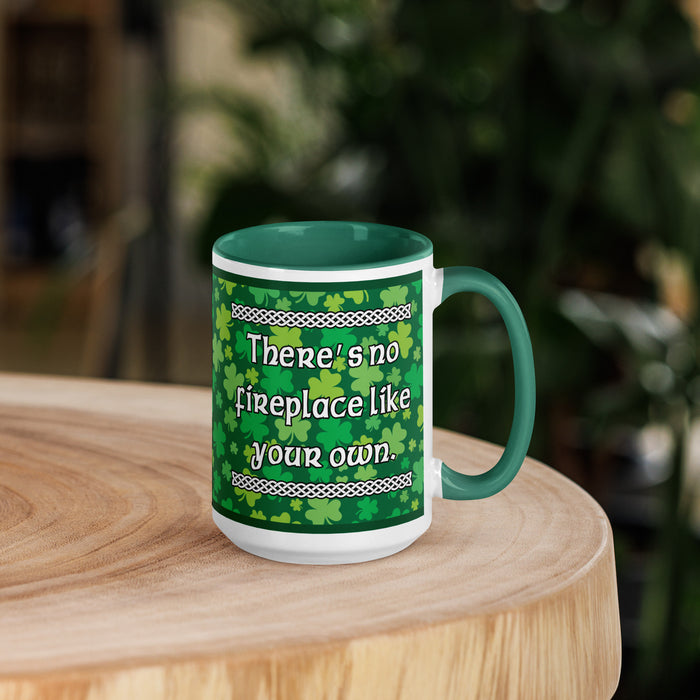 No Fireplace Like Your Own Irish Saying 15oz Coffee Mug